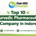Top 10 Ayurvedic Pharmaceutical Company in Indore