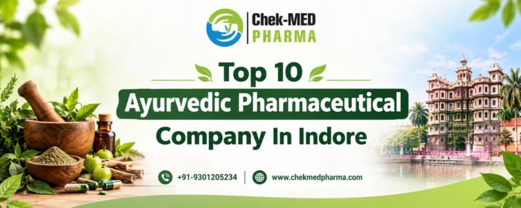 Top 10 Ayurvedic Pharmaceutical Company in Indore